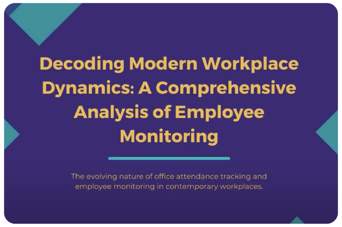 Decoding Modern Workplace Dynamics A Comprehensive Analysis of Employee Monitoring